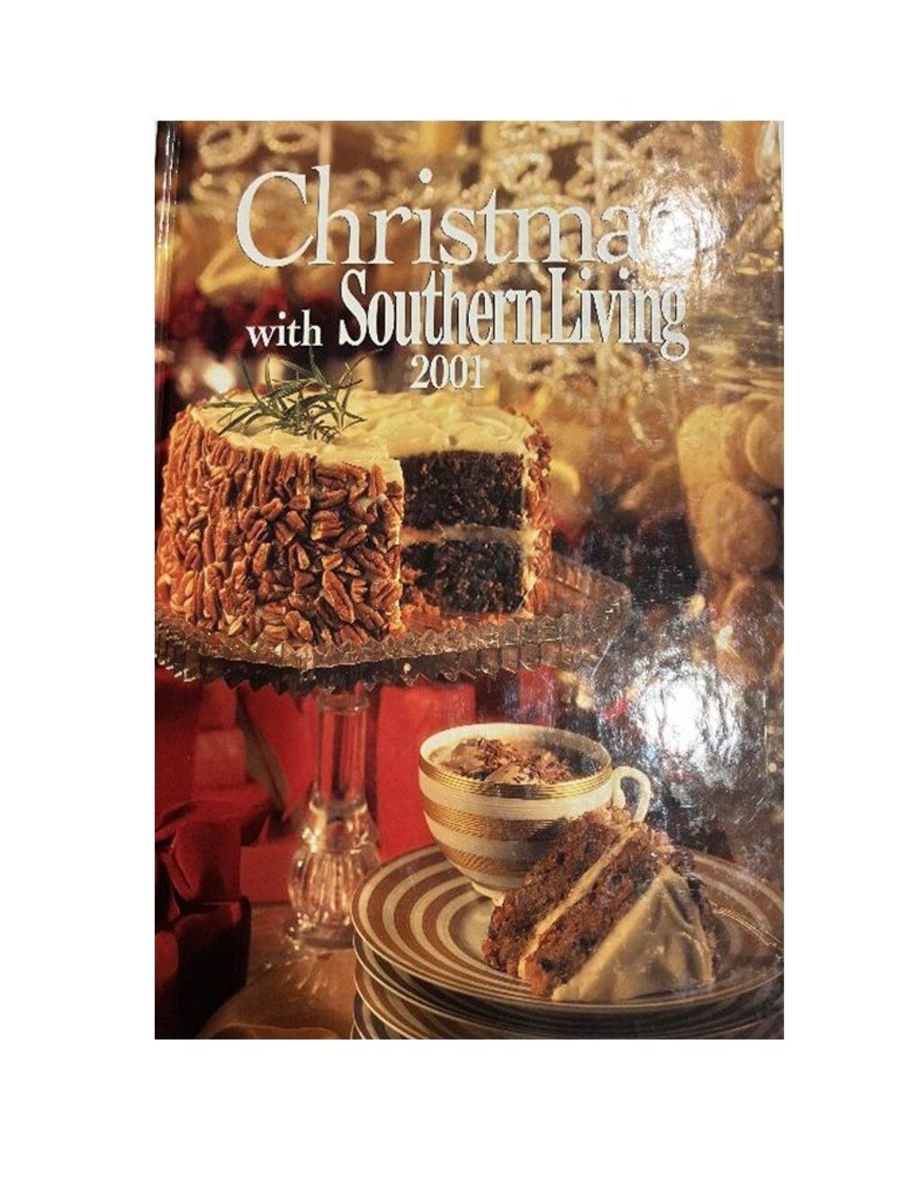 Christmas with Southern Living Cookbook 2001